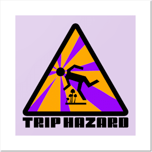 Purple Trip Hazard Psychedelic Warning Sign Posters and Art